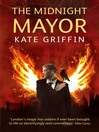 The Midnight Mayor (eBook): Matthew Swift Series, Book 2